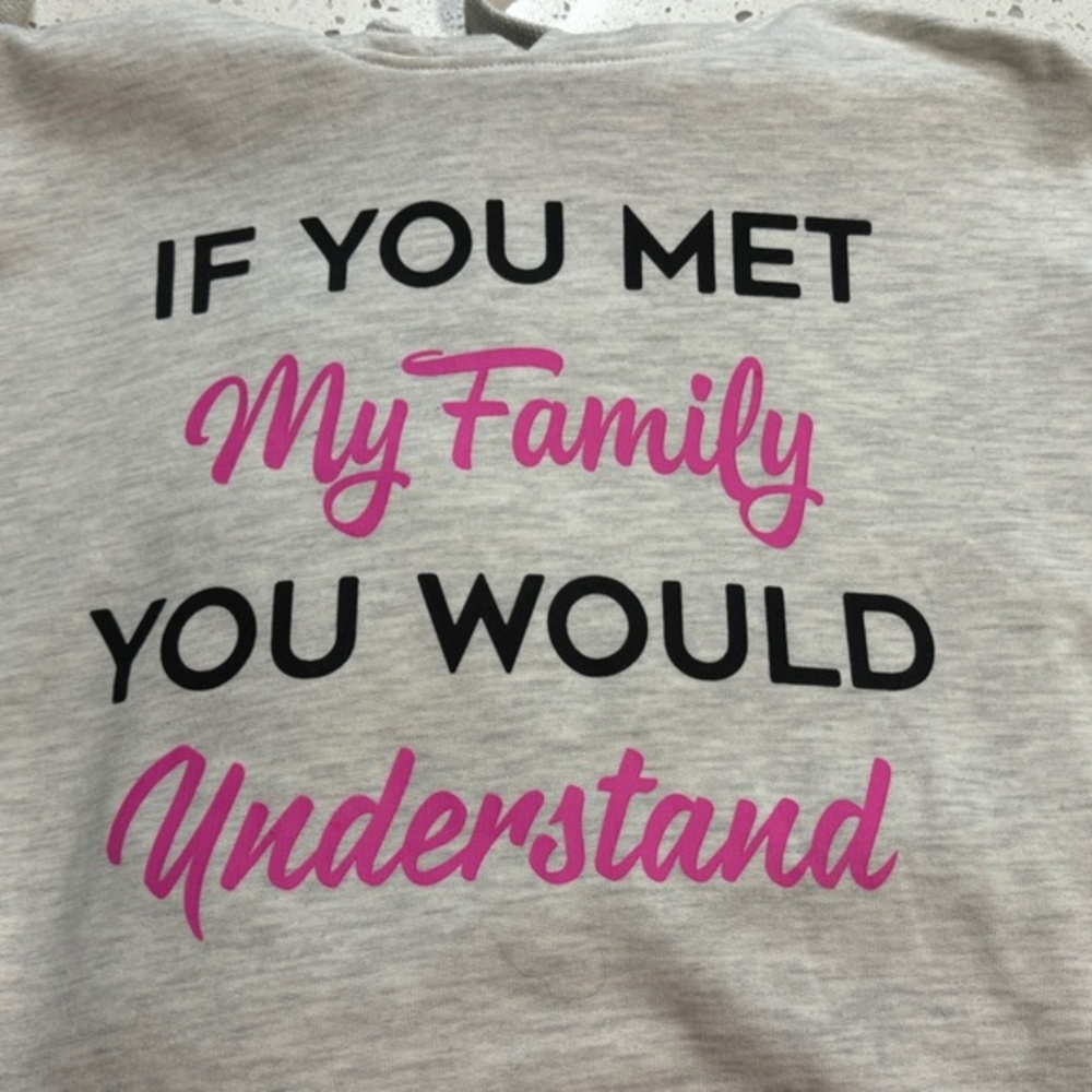 Funny Family Sweatshirt
